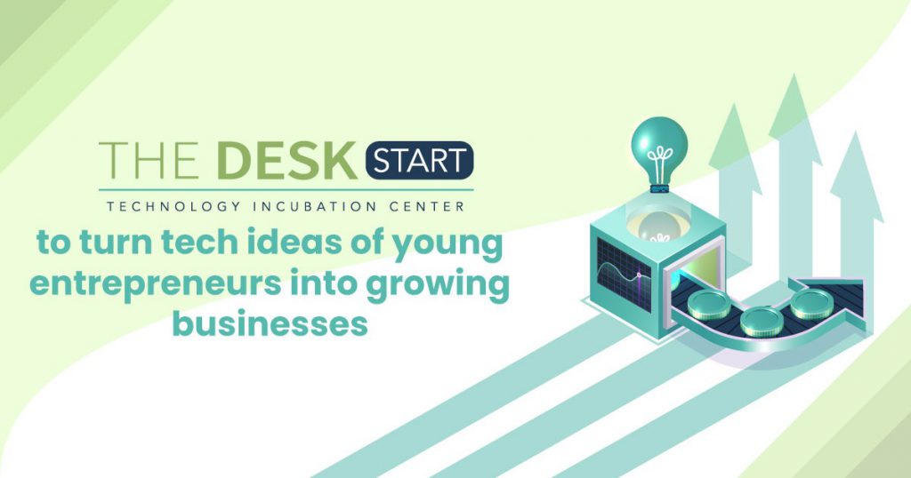 TheDesk – START to turn Tech Ideas of Young Entrepreneurs into Growing Businesses