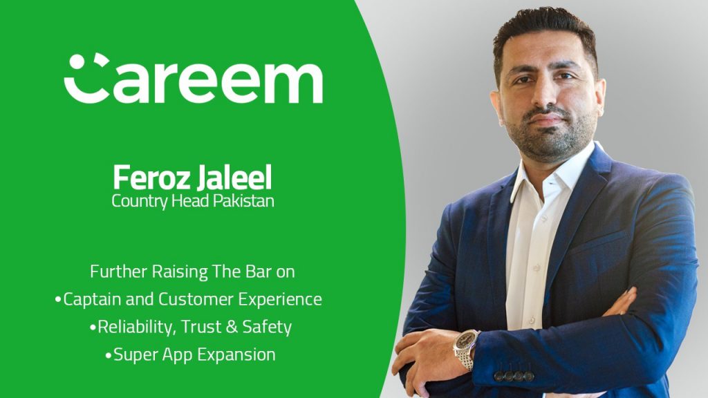 Careem Pakistan appoints Feroz Jaleel as Country Head