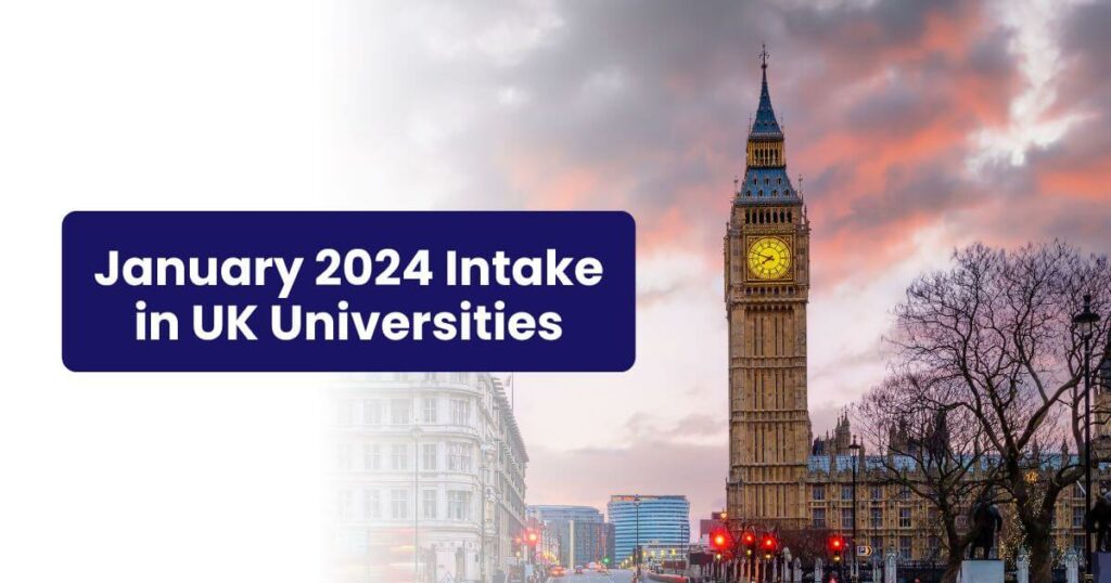 A Comprehensive Guide to UK Intakes 2024: Study Abroad Journey