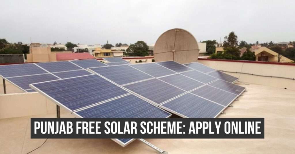 Punjab Government Free Solar Scheme: Who is Eligible?