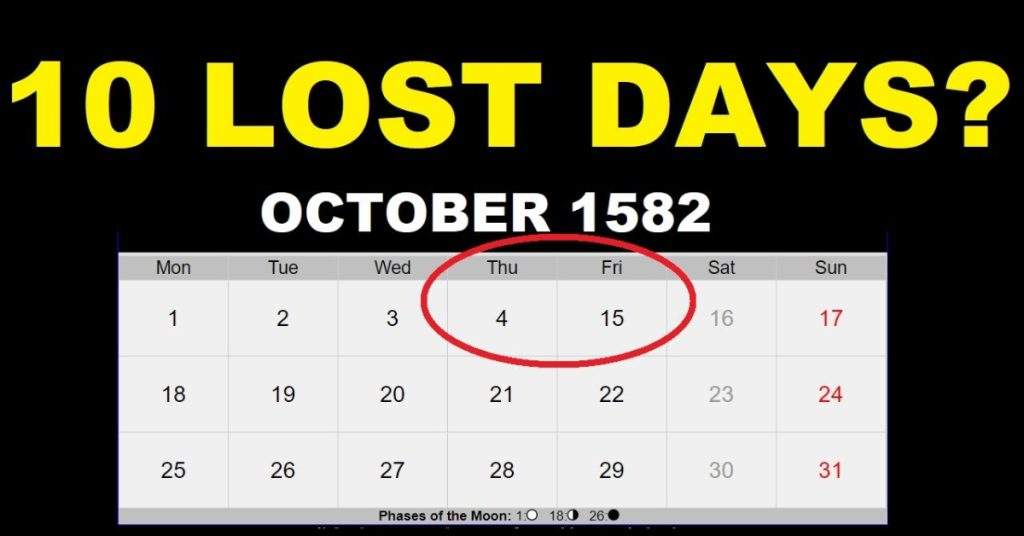 Why Are There 10 Days Missing From October 1582 Calendar? Complete Story!