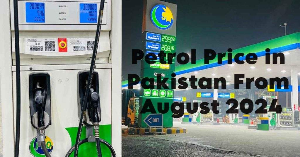 Expected Petrol Prices in Pakistan: August 2024 Update