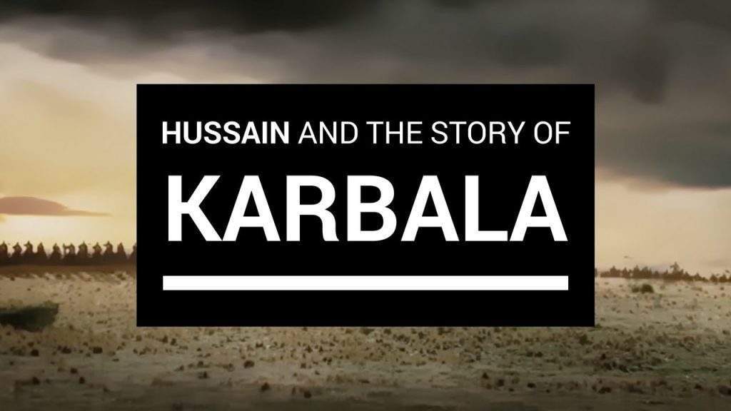 Who is Imam Hussain (AS): The Story of Sacrifice and Legacy