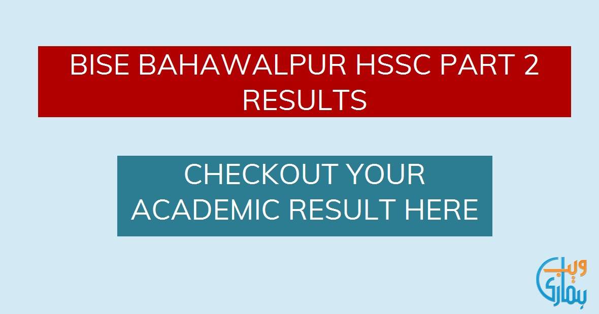 BISE Bahawalpur 12th Class Result 2024 Announced Click To Check Details