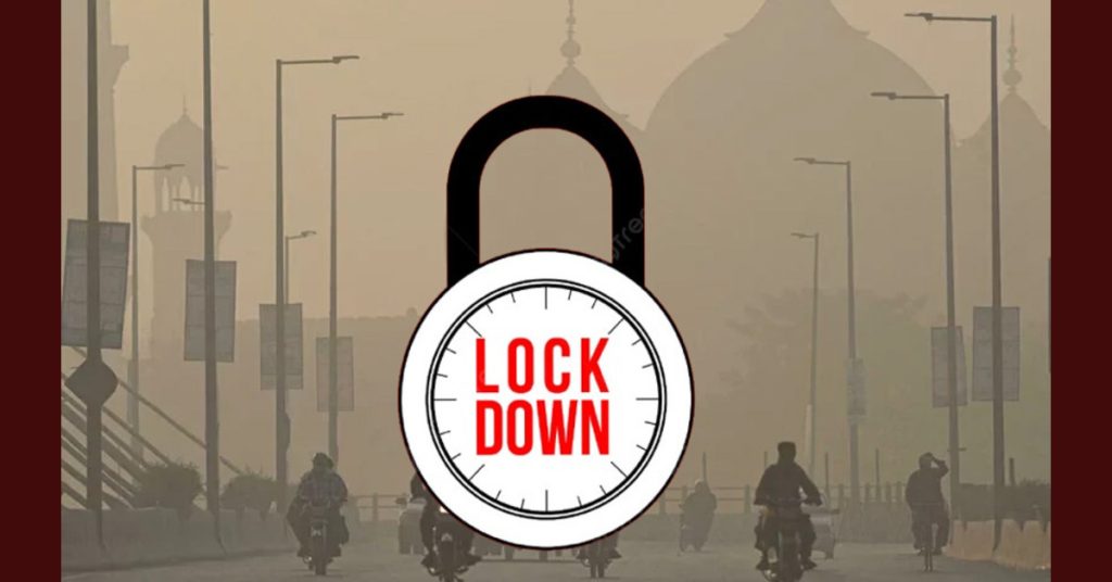 Green Lockdown Imposed in Lahore Due to Smog: Read Details!
