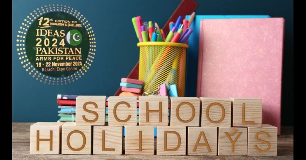 IDEAS Expo 2024: Which Schools Are Closed in Karachi from 19th to 22nd November?