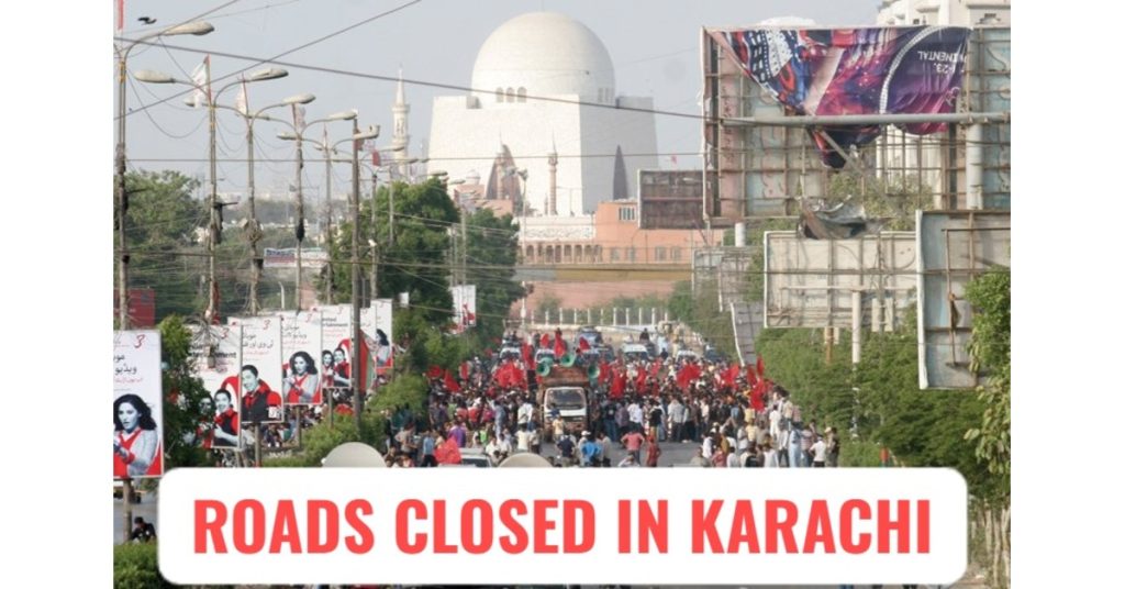Why Are Roads Blocked Today in Karachi? Traffic Updates and Alternative Routes
