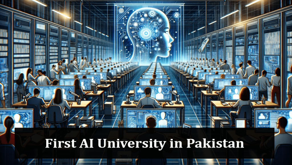 First AI University in Pakistan: Punjab Leads the Way