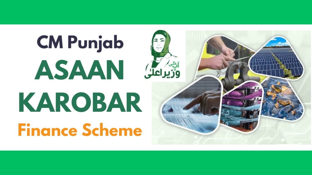 Punjab Government Launches ‘Asaan Karobar Scheme’ to Empower Small Businesses