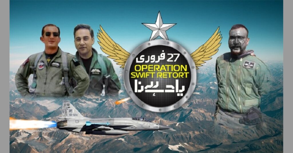 “Tea Was Fantastic” – Pakistan Marks 6 Years of Historic Operation Swift Retort Today