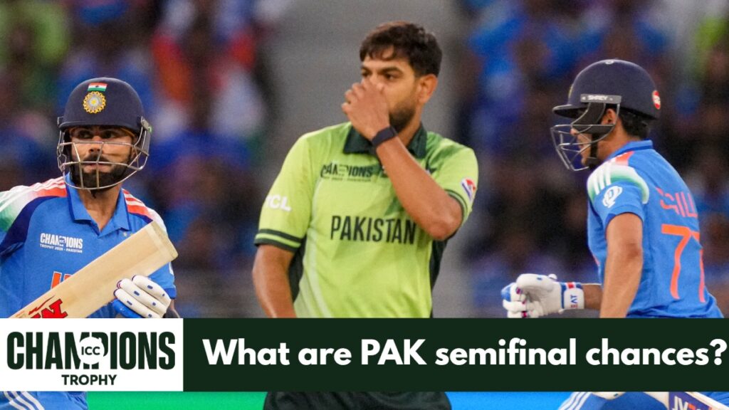 Pakistan’s Champions Trophy 2025 Semi-Final Hopes Hang by a Thread After India Defeat