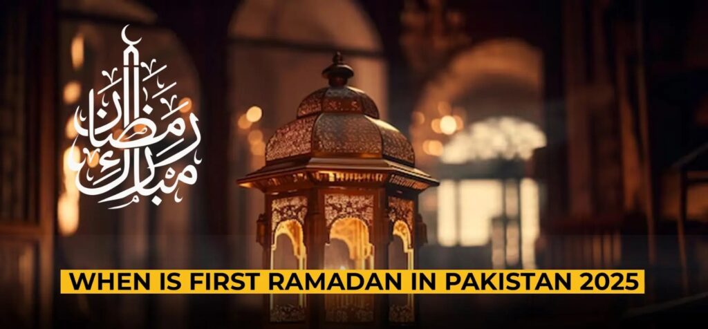 Ramadan Calendar 2025 Pakistan: Expected Date of 1st Ramadan