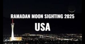 Ramadan Moon Sighting USA 2025: Central Hilal Committee to Meet on 28th February