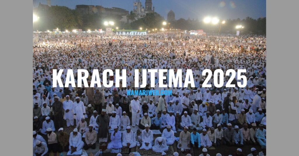 Karachi Ijtema 2025 in Orangi Town: Complete Schedule & Bayaan Details (February 13-16, 2025)