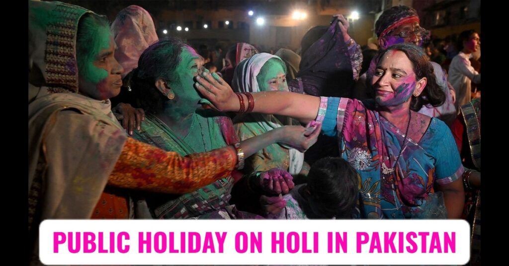 Public Holiday on Holi 2025 in Pakistan – Hindu Employees to Get March 13 & 14 Off