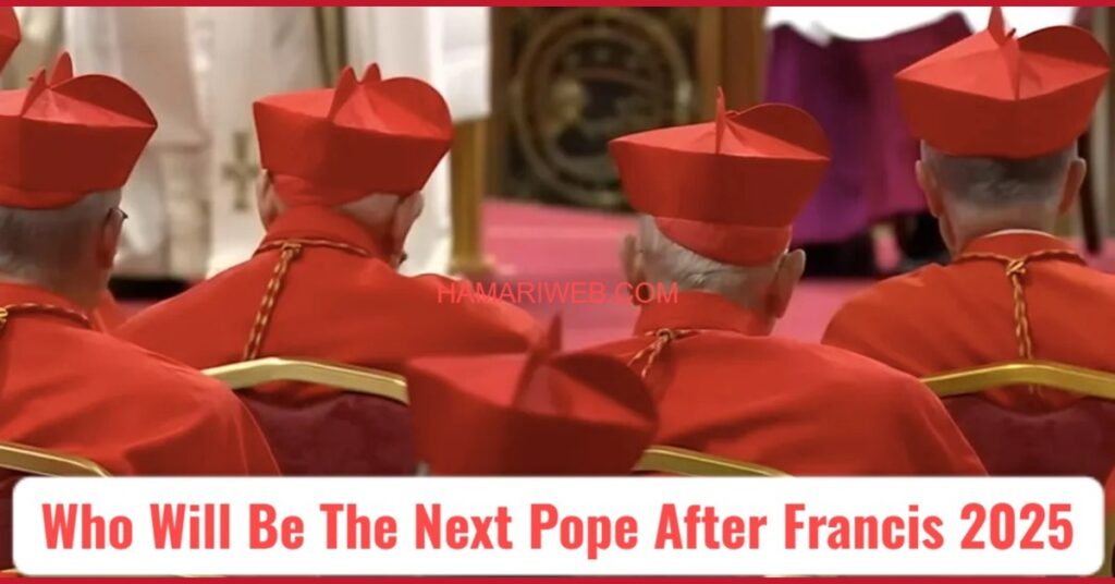 Pope Francis Died Aged 88: Who Will Be the Next Pope After Francis 2025?