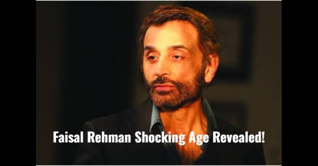Faisal Rehman Age Shocks Fans Again After Powerful Comeback in Qarz e Jaan Drama