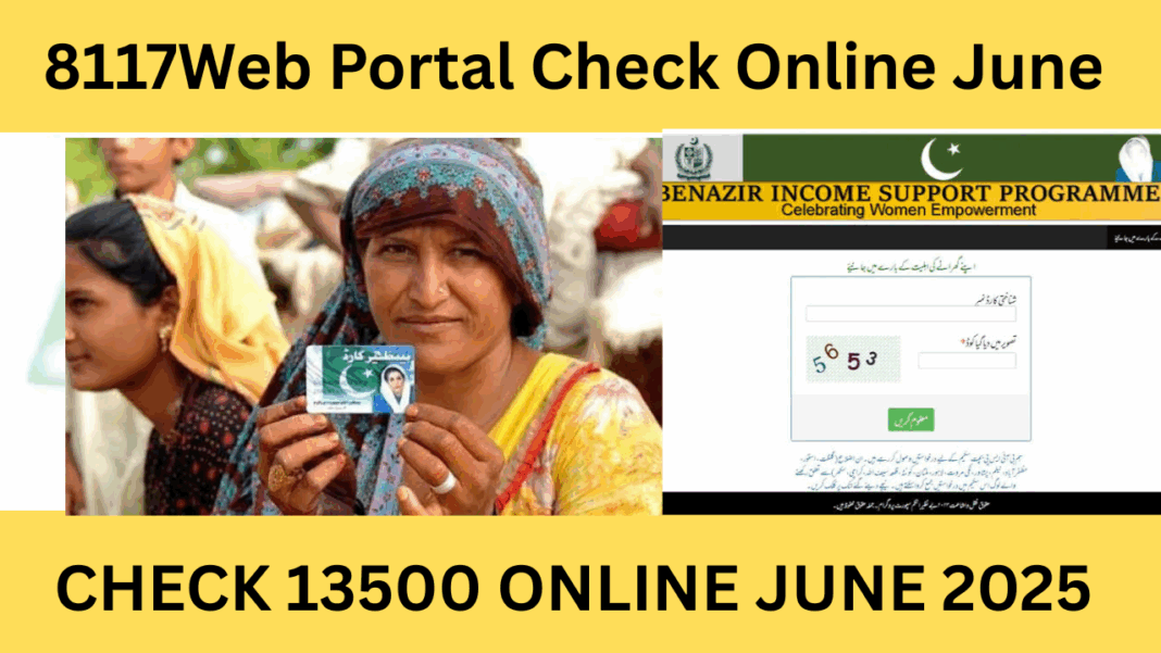 BISP June 2025 Payment Update PKR 13 500 Disbursement Check Online 