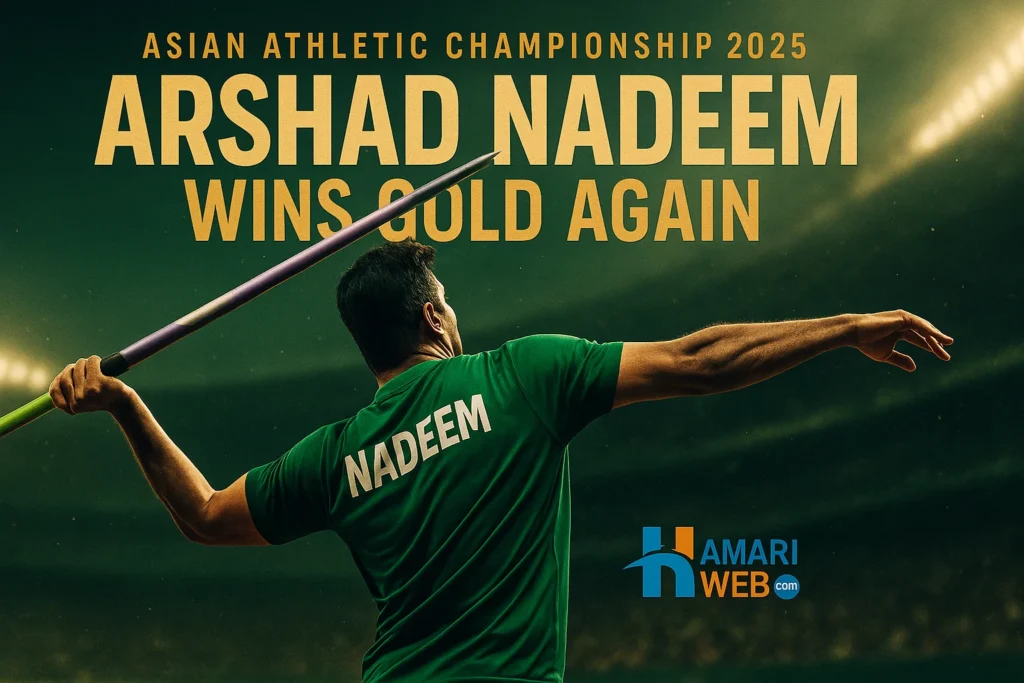Asian Athletics Championships 2025 Javelin Final: Pakistan’s Arshad Nadeem Wins Gold