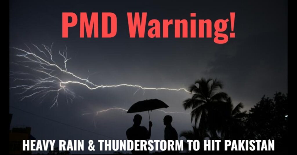 Pakistan Meteorological Department Warns of Heavy Rain and Storms Nationwide