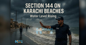 Section 144: Karachi Beach Conditions Turn Dangerous Amid Monsoon Weather 2025