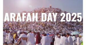 Hajj 2025: Pilgrims Ready for Arafah Day 2025 and Historic Hajj Khutbah 2025