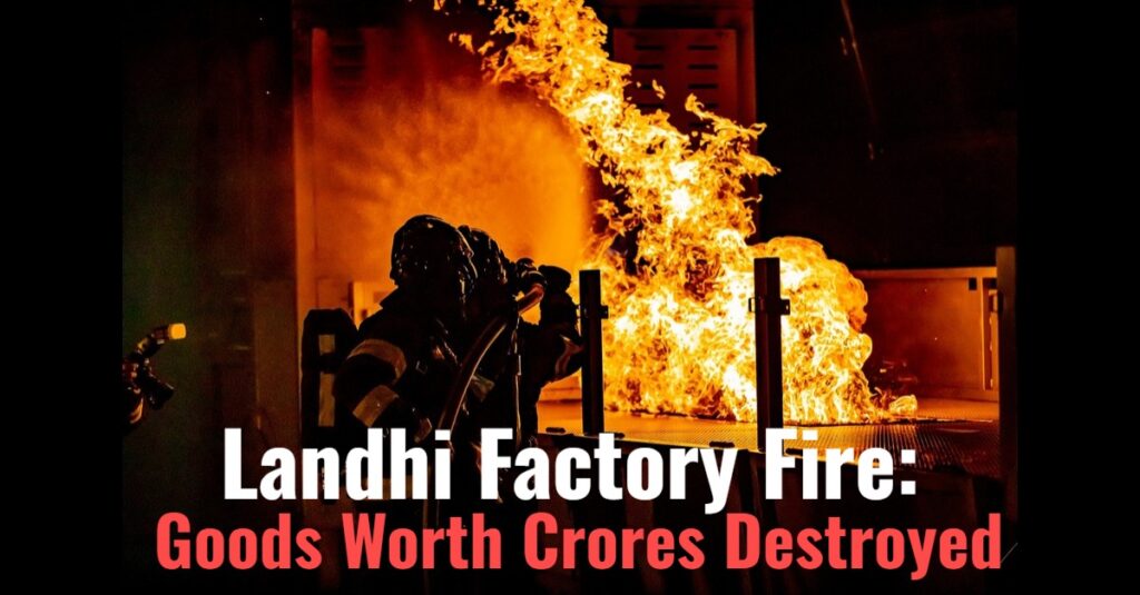 Landhi Factory Fire: Goods Worth Crores Destroyed, Multiple Firefighters Injured in 30-Hour Battle