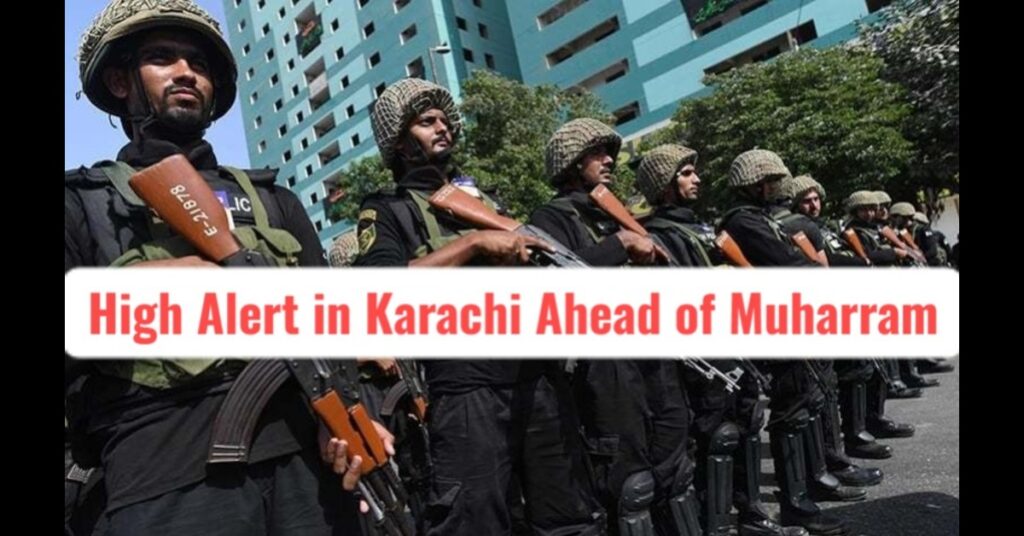 Karachi on High Alert Ahead of Muharram 2025 Moon Sighting in Pakistan