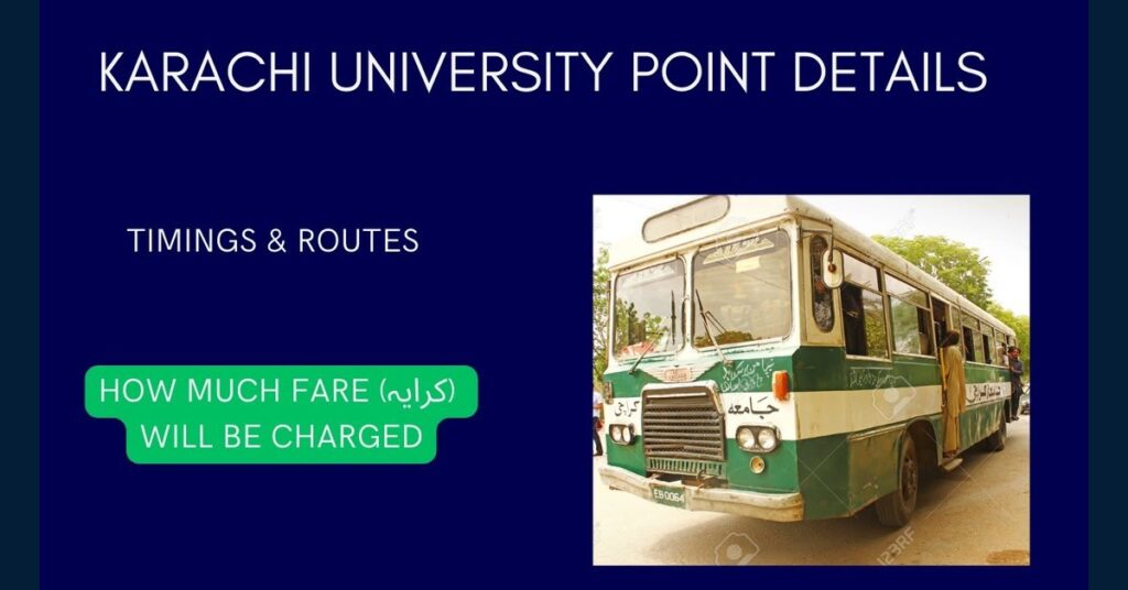 Karachi University Point Buses Timings, Routes, and Updated Fare Prices for 2025
