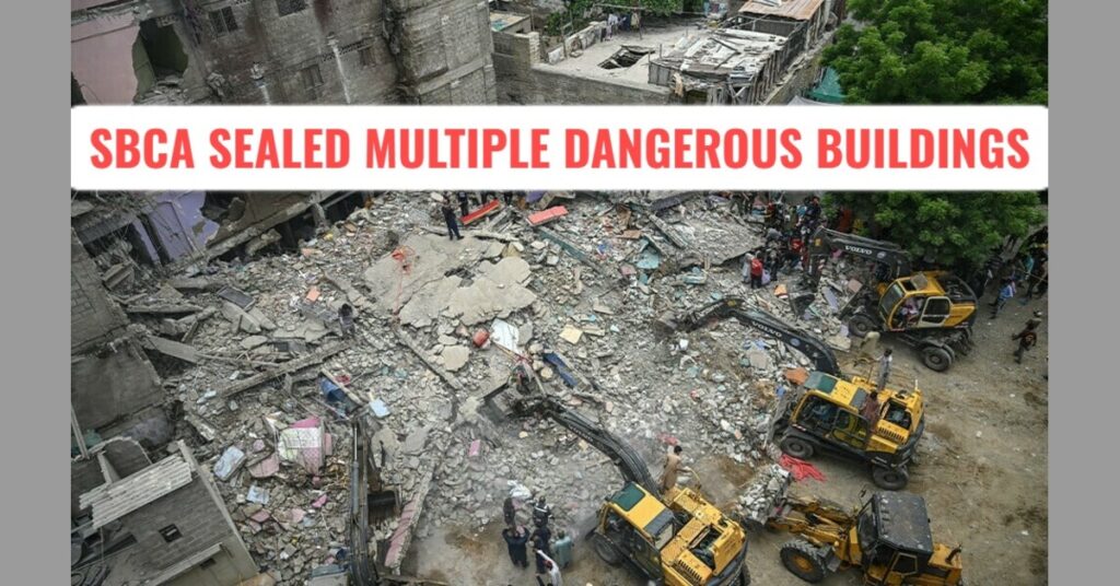 SBCA Seals Dilapidated Buildings in Karachi, Residents Refuse to Vacate