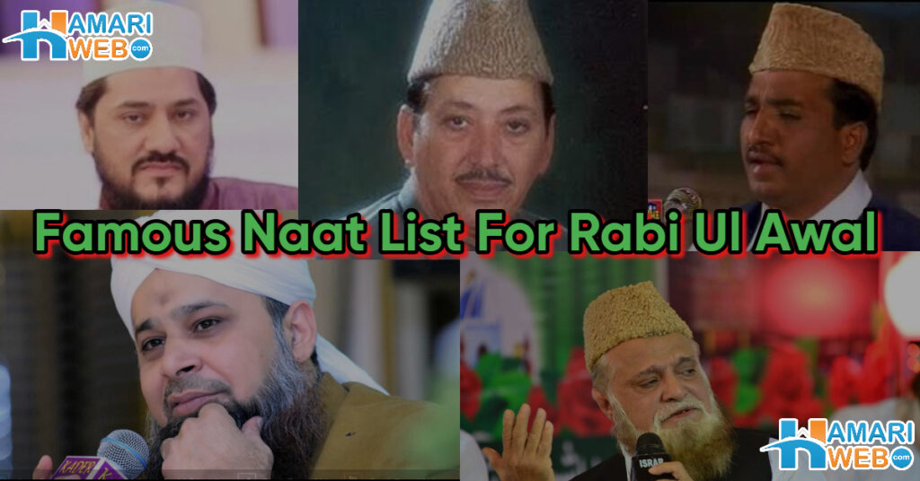Top 10 Naat List for Rabi ul Awal 2025 Milaad with Naat Khuwan Names
