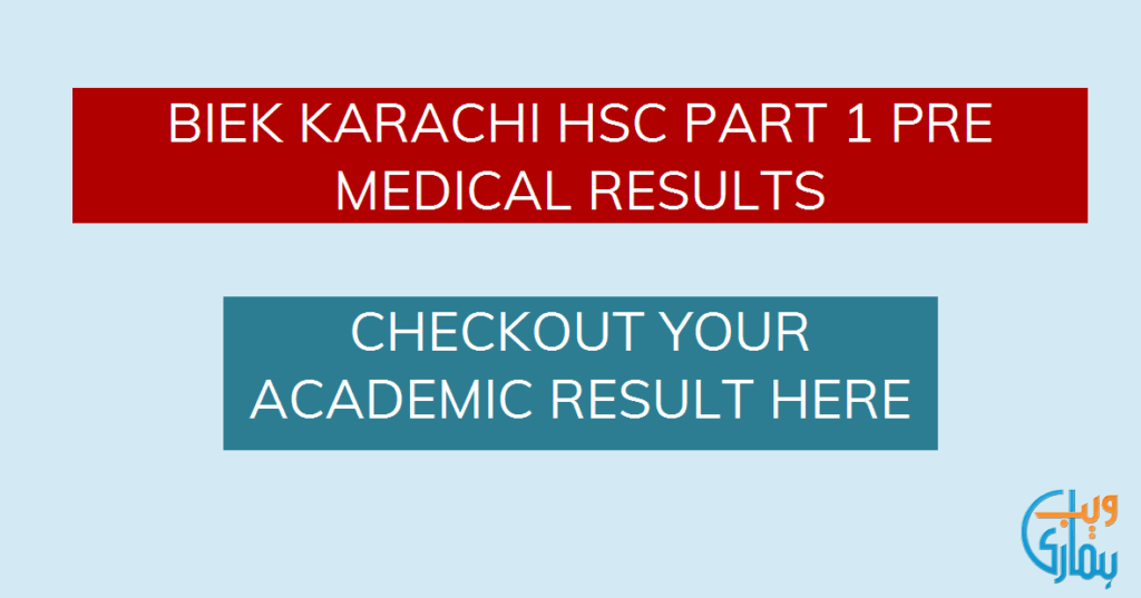 HSC Part 1 Pre-Medical Result 2025 Announced by BIEK Karachi – Check By Roll Number