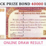 Premium Prize Bond Rs. 40000 Draw Results Announced