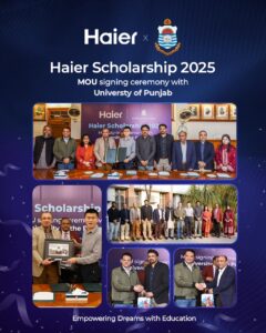 Haier Signs MOU with University of the Punjab to Empower Students Through Scholarships