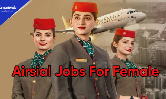 AirSial Jobs For Females 2025: Walk-in Interviews, Eligibility, and Salary Details