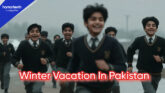 Winter Vacation in Pakistan 2025 Announced for All Provinces: Check Location-Wise Dates!