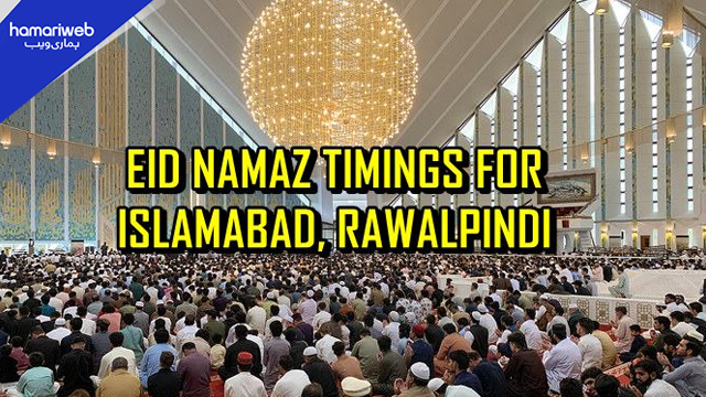 Islamabad & Rawalpindi Eid-ul-Adha Prayer Timings 2026 Announced