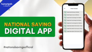 National Savings Launches Digital App in Pakistan for Online Investment and Account Services