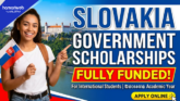 Slovakia Fully Funded Scholarship 2027 for Pakistani Students: Study in Europe with Monthly Stipend
