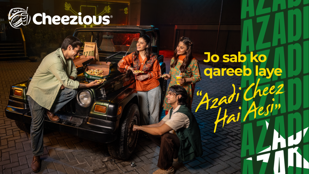 How Cheezious Redefines Freedom with “Azadi, Cheez Hai Aesi”