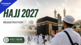 Hajj 2027 Registration to Begin in August, New Payment System Announced