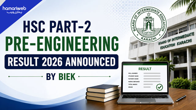 HSC Part-2 Pre-Engineering Result 2026 Announced, Check BIEK Results Online