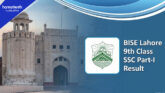 BISE Lahore 9th Class Result 2026 Announced, Check Your Result Online Now