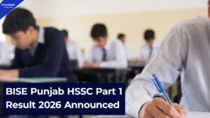 BISE Punjab HSSC Part 1 Result 2026 Announced, Check Online Now