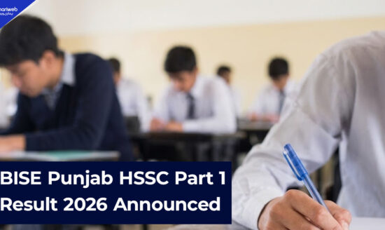 BISE Punjab HSSC Part 1 Result 2026 Announced, Check Online Now